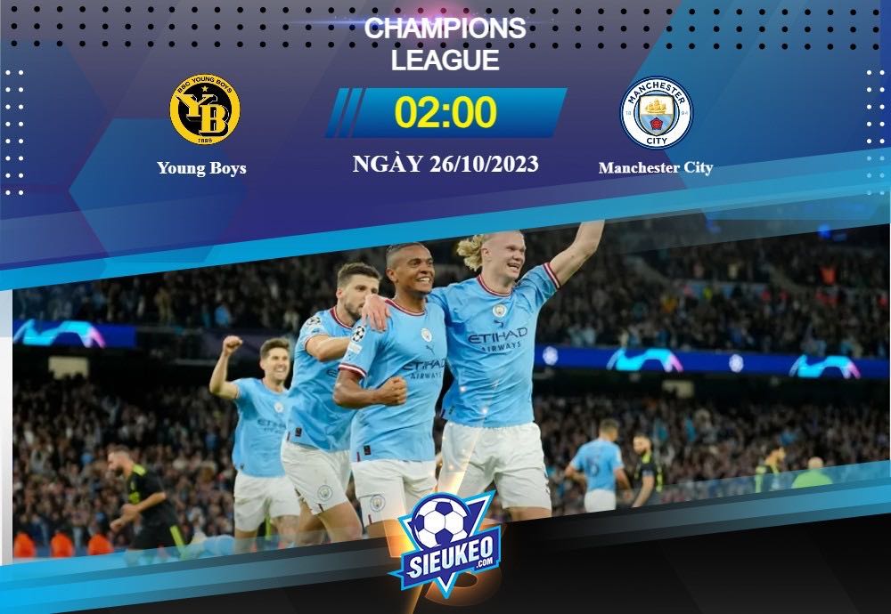 Soi kèo bóng đá Young Boys vs Manchester City 02h00 ngày 26/10/2023: Nhấn chìm đối thủ