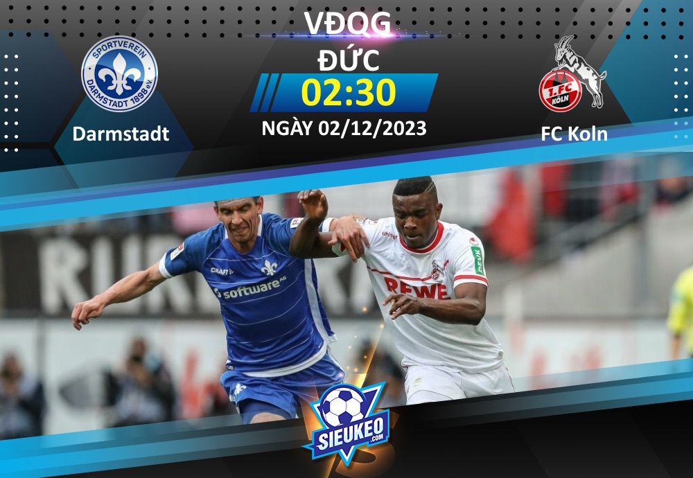 Soi kèo bóng đá Darmstadt vs FC Koln 02h30 ngày 02/12/2023: Chia điểm mãn nhãn