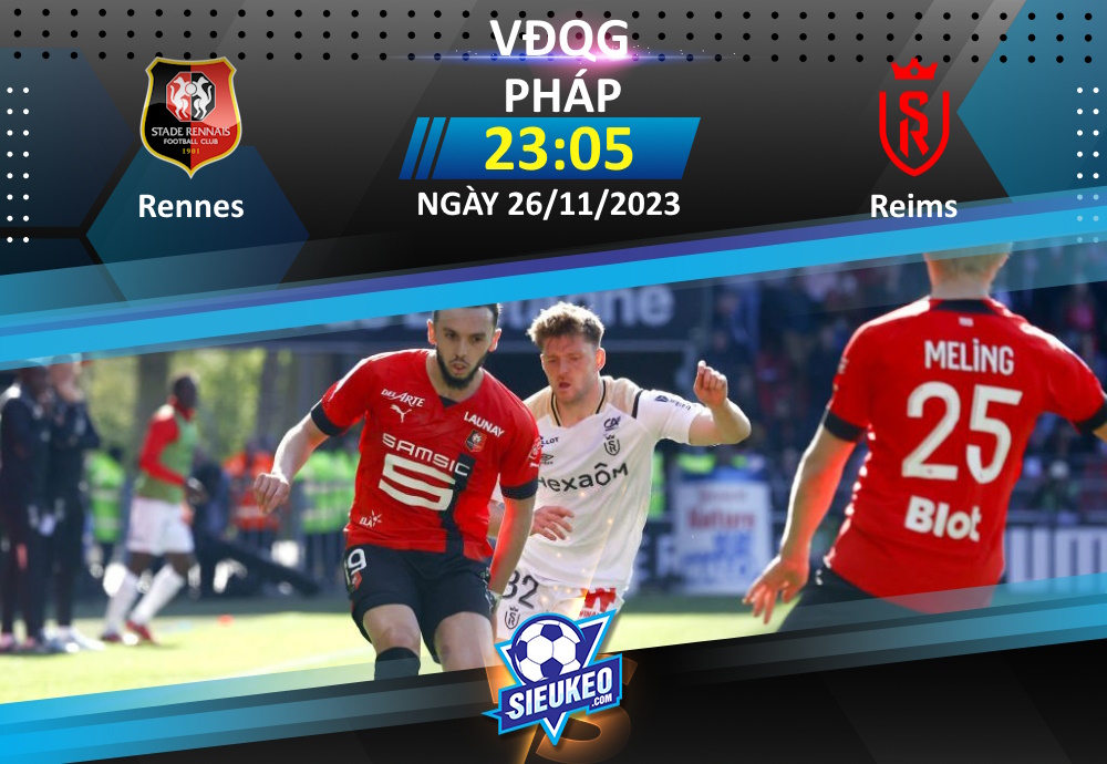 Soi kèo bóng đá Rennes vs Reims 23h05 ngày 26/11/2023: Chủ nhà phá dớp