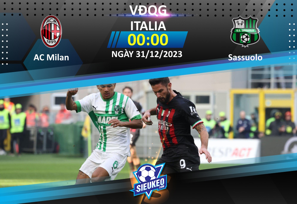 Soi kèo bóng đá AC Milan vs Sassuolo 00h00 ngày 31/12/2023: Khách sa sút