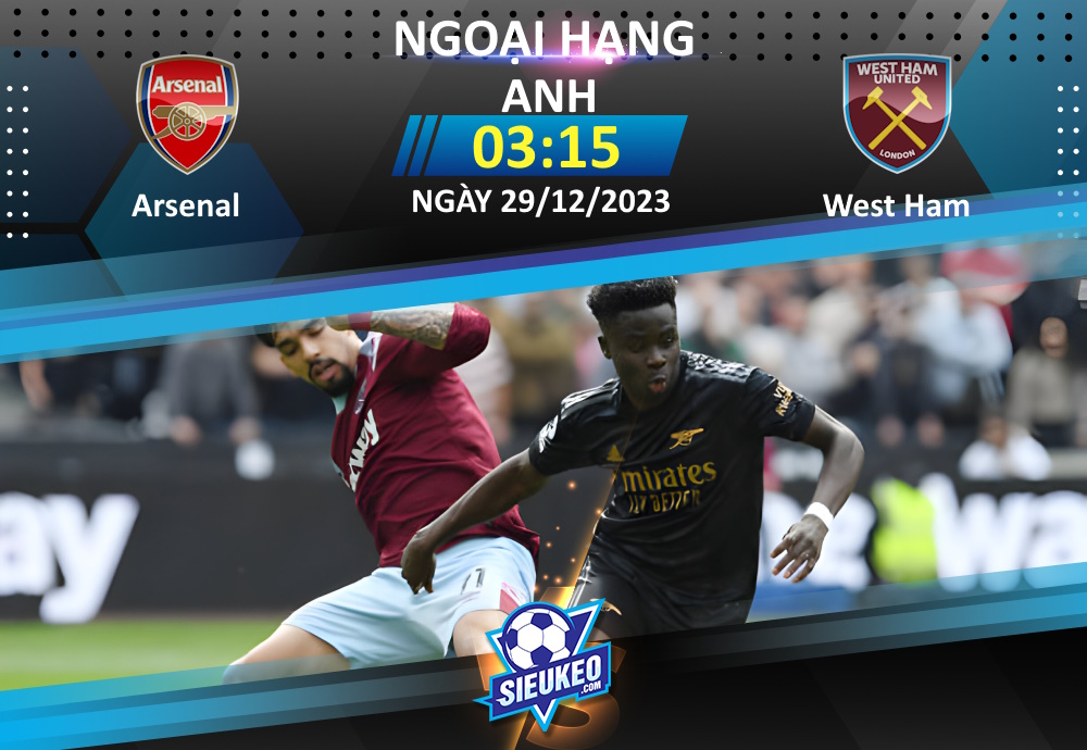 Soi kèo bóng đá Arsenal vs West Ham 03h15 ngày 29/12/2023: Derby không cân sức