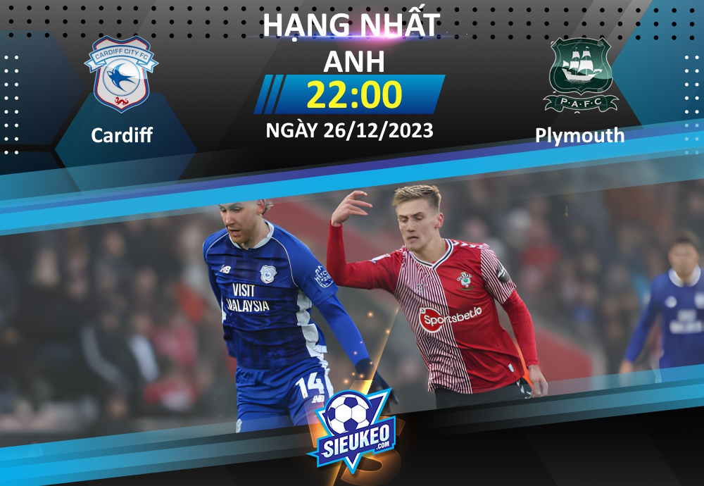 Soi kèo bóng đá Cardiff vs Plymouth 22h00 ngày 26/12/2023: Khuất phục tân binh