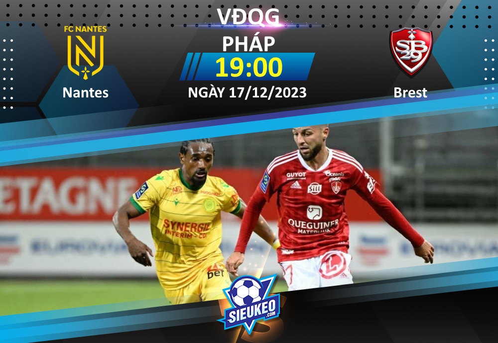 Soi kèo bóng đá Nantes vs Brest 19h00 ngày 17/12/2023: 1 điểm chia đều