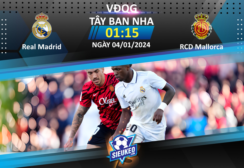 Soi kèo bóng đá Real Madrid vs Mallorca 01h15 ngày 04/01/2024: Kền kền thắng nhẹ