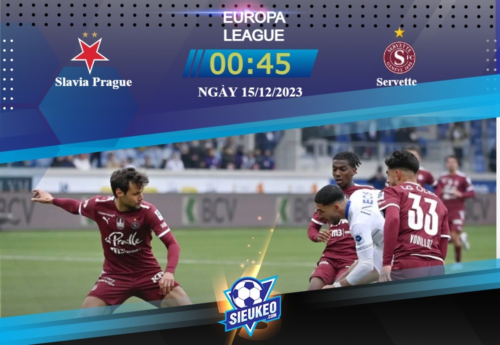 Soi kèo bóng đá Slavia Prague vs Servette 00h45 ngày 15/12/2023: Đã hết cơ hội