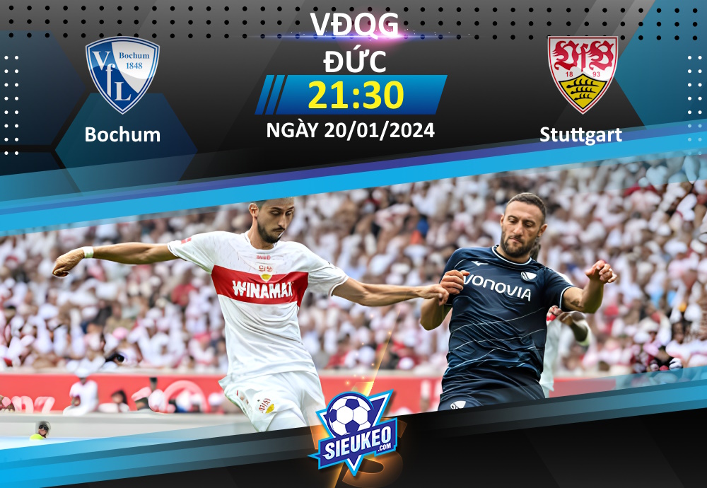 Soi kèo bóng đá Bochum vs Stuttgart 21h30 ngày 20/01/2024: Rượt đuổi tỷ số