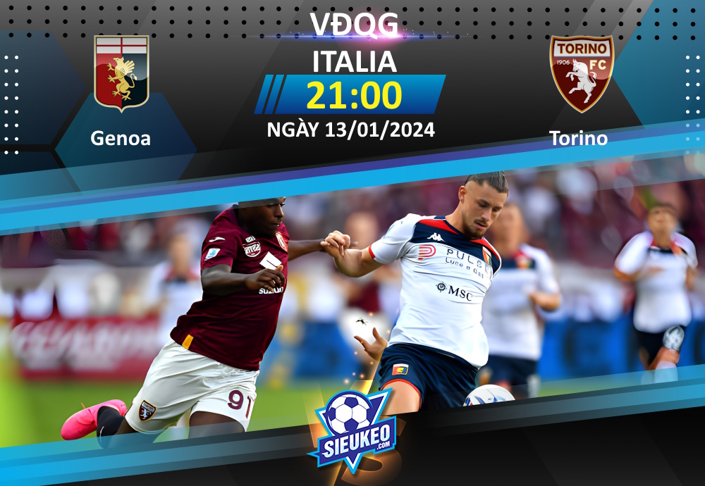 Soi kèo bóng đá Genoa vs Torino 21h00 ngày 13/01/2024: Đồng cân đồng lạng