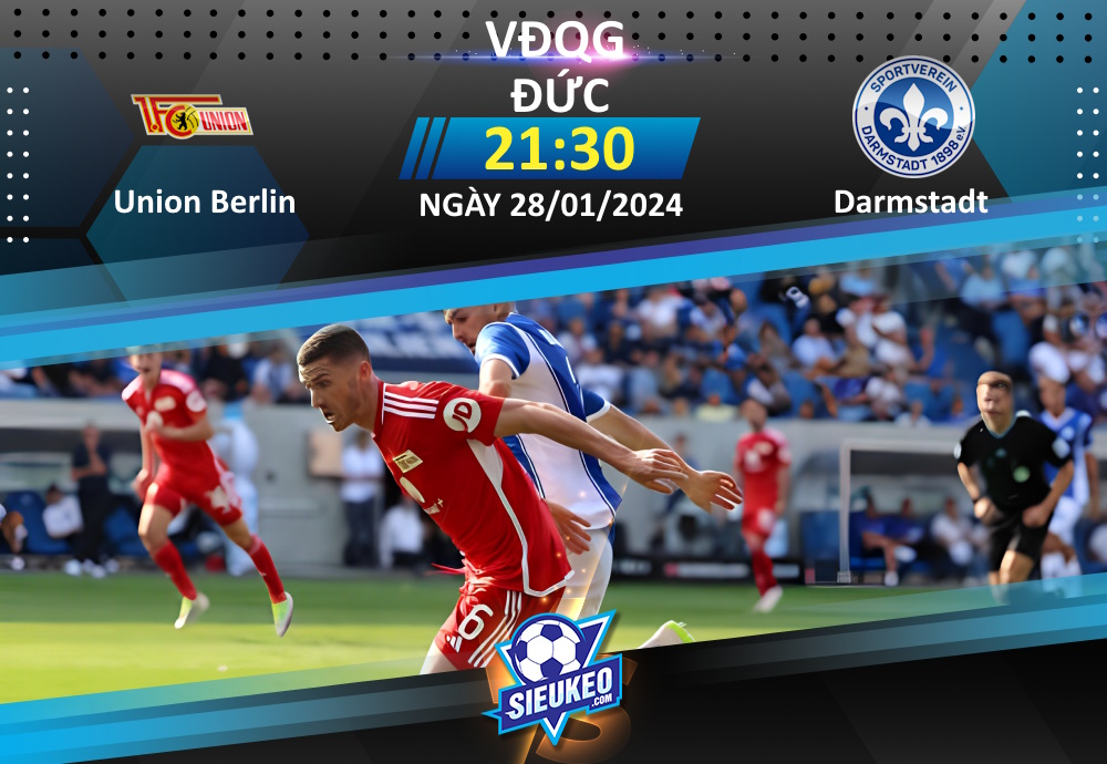 Soi kèo bóng đá Union Berlin vs Darmstadt 21h30 ngày 28/01/2024: Chủ nhà áp đảo