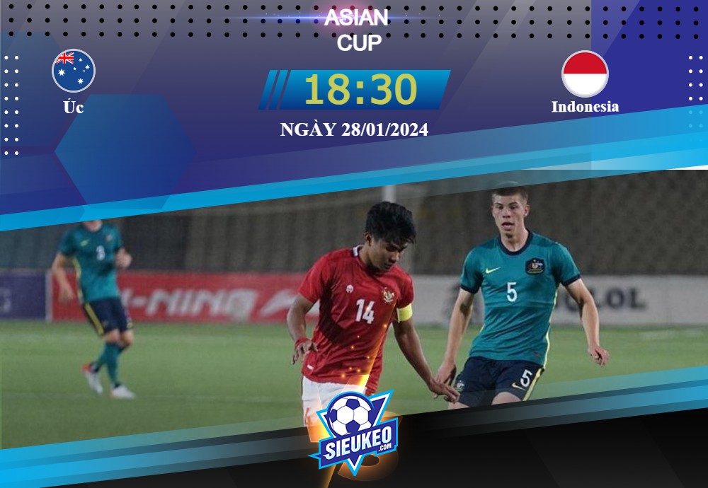 Soi kèo bóng đá Australia vs Indonesia 18h30 28/01/2024: Đội mạnh đi tiếp