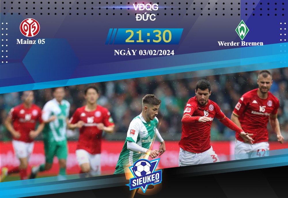 Soi kèo bóng đá Mainz 05 vs SV Werder Bremen 21h30 03/02/2024: Niềm vui đội khách