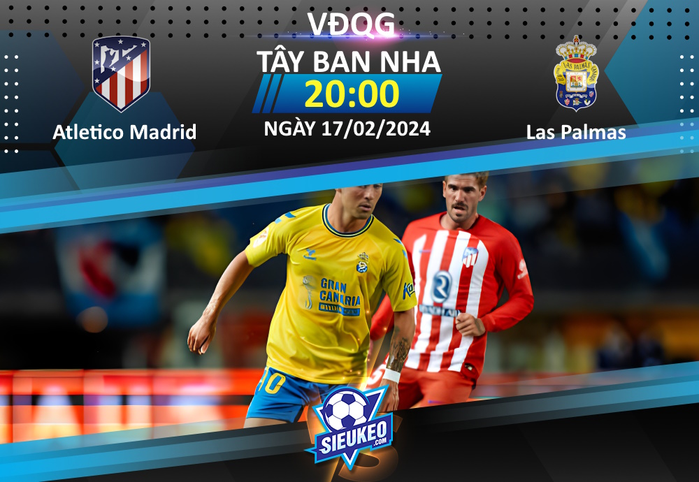 Soi kèo bóng đá Atletico Madrid vs Las Palmas 20h00 ngày 17/02/2024: Khó có cách biệt