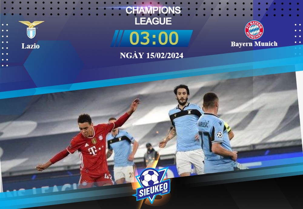 Soi kèo bóng đá Lazio vs Bayern Munich 03h00 ngày 15/02/2024: Đối thủ khó nhằn