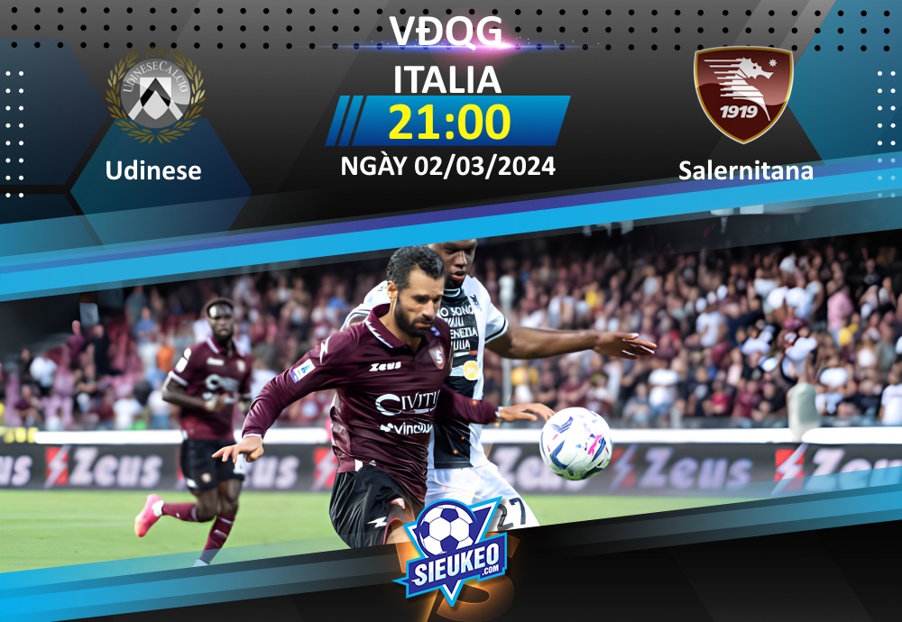 Soi kèo bóng đá Udinese vs Salernitana 21h00 ngày 02/03/2024: Lấy điểm từ kho điểm