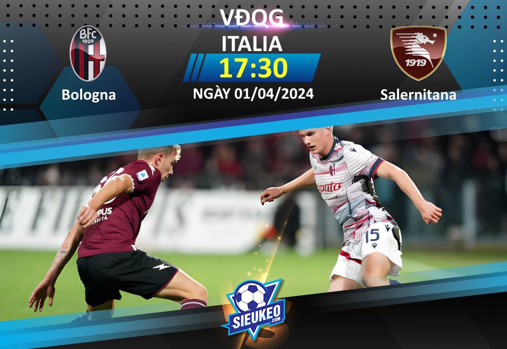 Soi kèo bóng đá Bologna vs Salernitana 17h30 ngày 01/04/2024: Thế trận một chiều