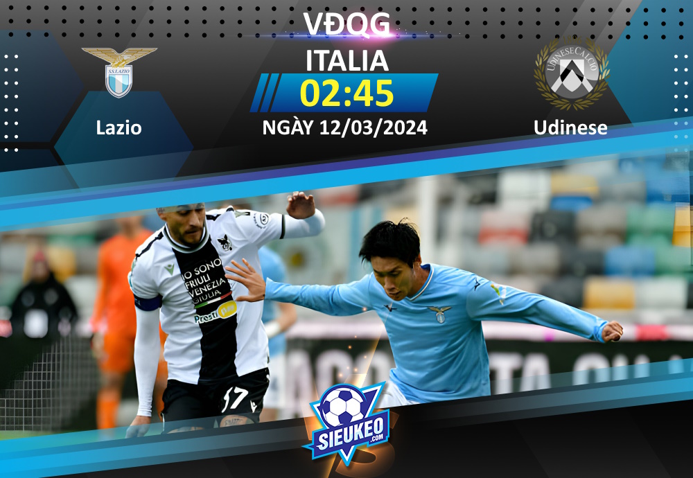 Soi kèo bóng đá Lazio vs Udinese 02h45 ngày 12/03/2024: Tiếp đà sa sút