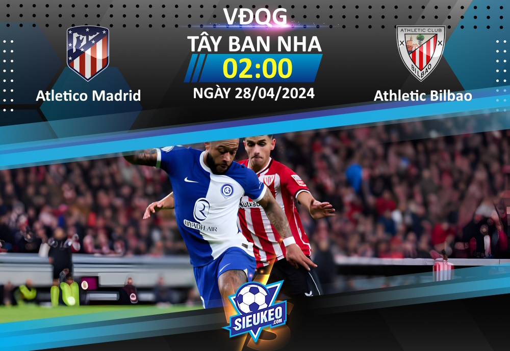 Soi kèo bóng đá Atletico Madrid vs Athletic Bilbao 02h00 ngày 28/04/2024: Căng như dây đàn