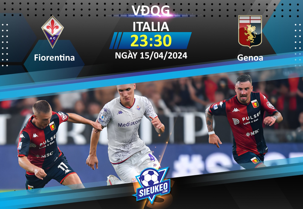 Soi kèo bóng đá Fiorentina vs Genoa 23h30 ngày 15/04/2024: Tiễn khách về tay trắng