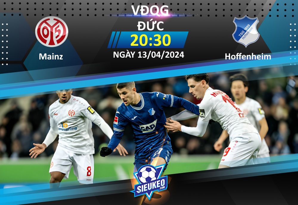 Soi kèo bóng đá Mainz vs Hoffenheim 20h30 ngày 13/04/2024: Chủ nhà quyết tâm