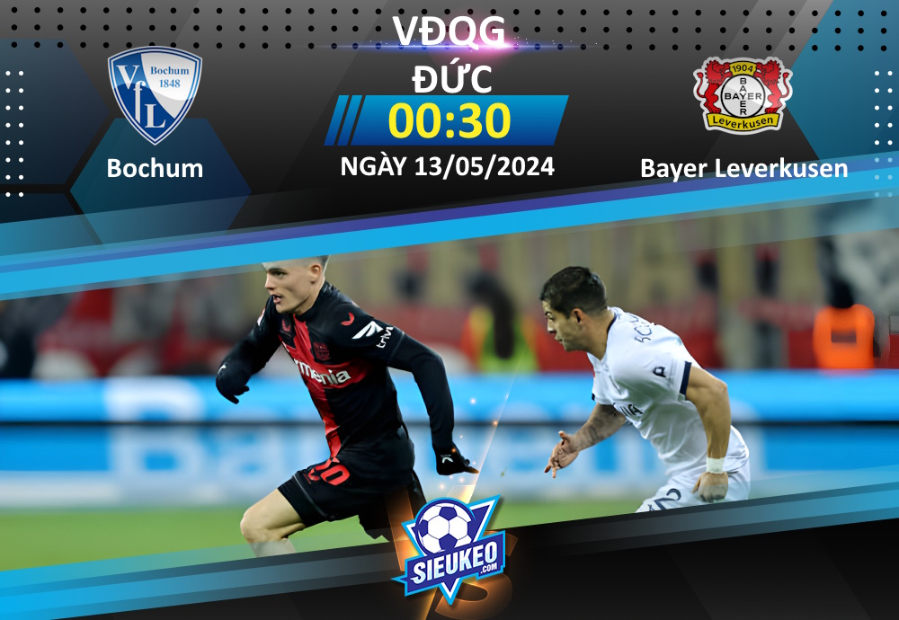 Soi kèo bóng đá Bochum vs Bayer Leverkusen 00h30 ngày 13/05/2024: Xô đổ những kỷ lục