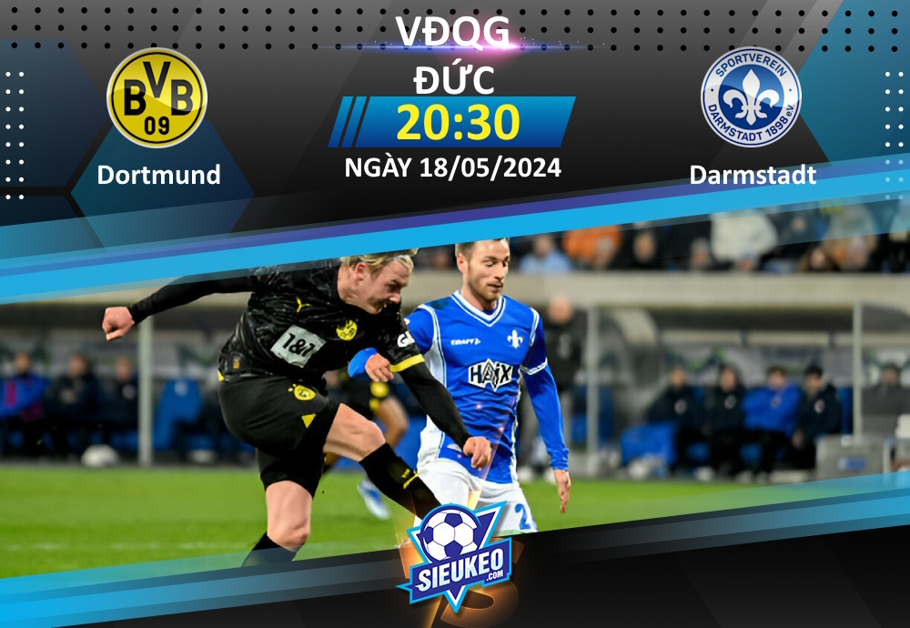 Soi kèo bóng đá Dortmund vs Darmstadt 20h30 ngày 18/05/2024: Chạy đà cho Champions League