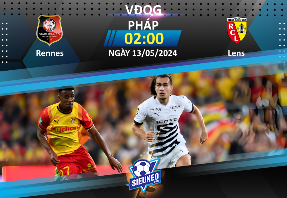 Soi kèo bóng đá Rennes vs Lens 02h00 ngày 13/05/2024: Tiễn khách về tay trắng