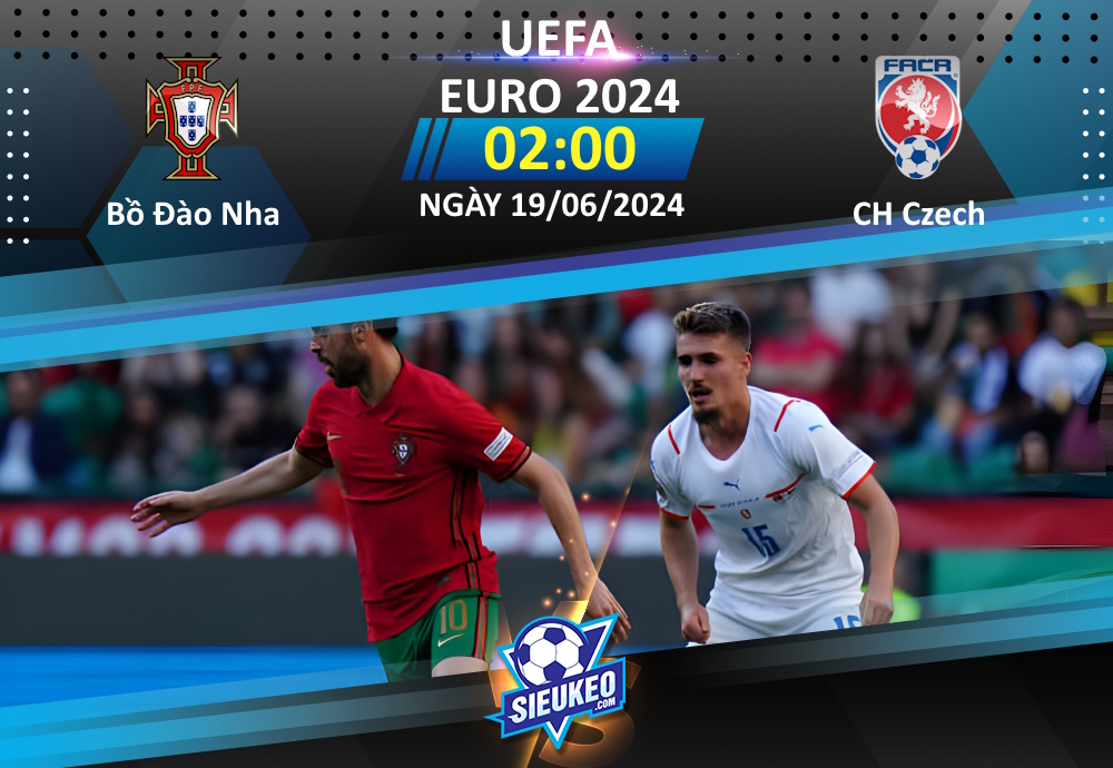 Soi kèo bóng đá Bồ Đào Nha vs CH Czech 02h00 ngày 19/06/2024: Chiến thắng cách biệt