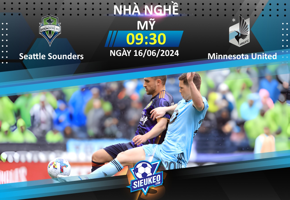 Soi kèo bóng đá Seattle Sounders vs Minnesota United 09h30 ngày 16/06/2024: Lịch sử lên tiếng