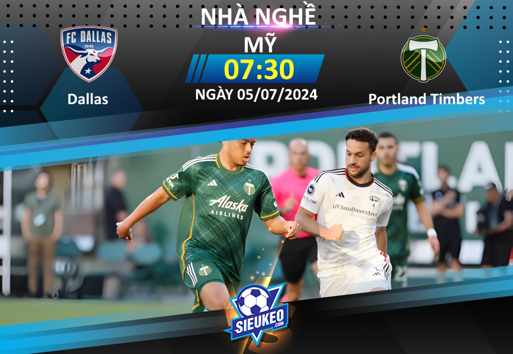 Soi kèo bóng đá Dallas vs Portland Timbers 07h30 ngày 05/07/2024: Điểm tựa sân nhà