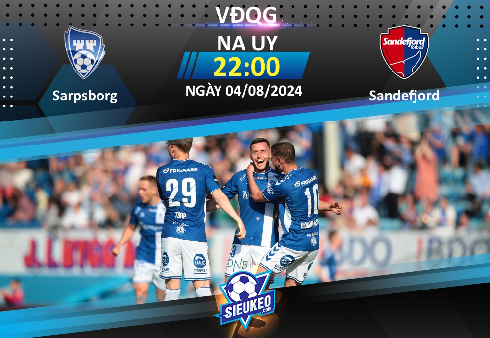 Soi kèo bóng đá Sarpsborg vs Sandefjord 22h00 ngày 04/08/2024: Khách có điểm