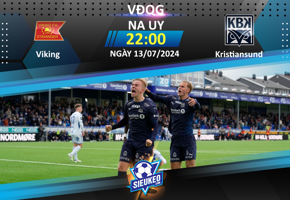 Soi kèo bóng đá Viking vs Kristiansund BK 22h00 ngày 13/07/2024: Cách biệt cho chủ nhà