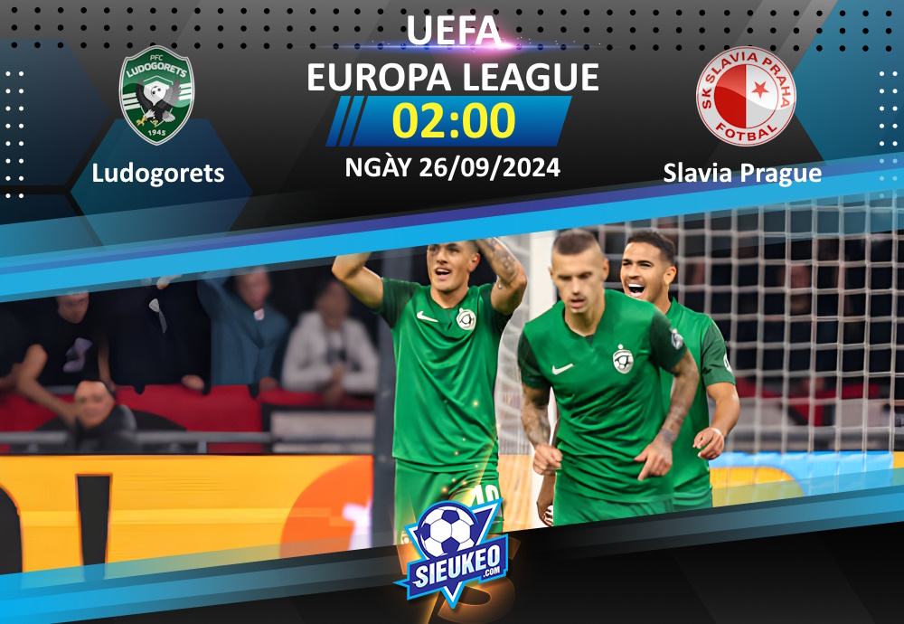 Soi kèo bóng đá Ludogorets vs Slavia Praha 02h00 ngày 26/09/2024: Chia điểm tại Huvepharma Arena