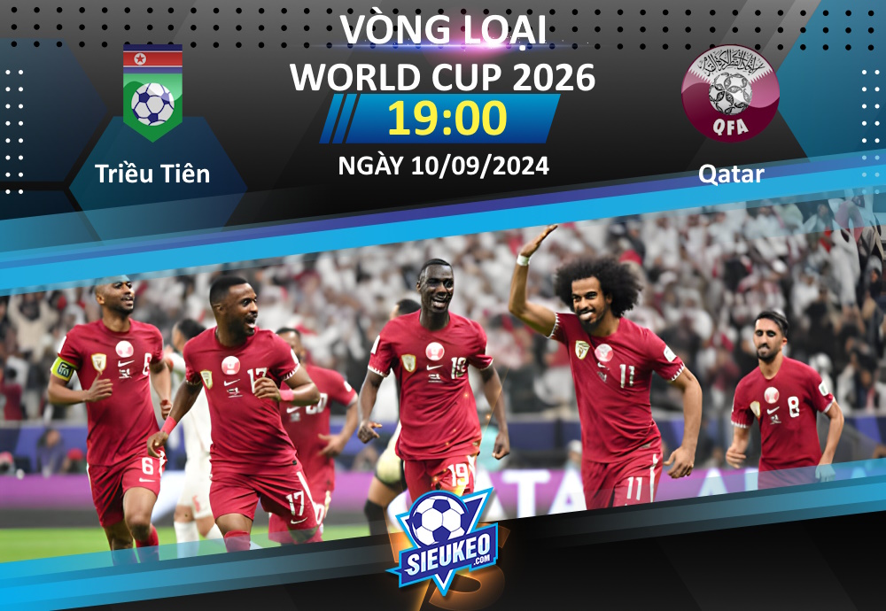 Soi kèo bóng đá Triều Tiên vs Qatar 19h00 ngày 10/09/2024: Trút giận được không?