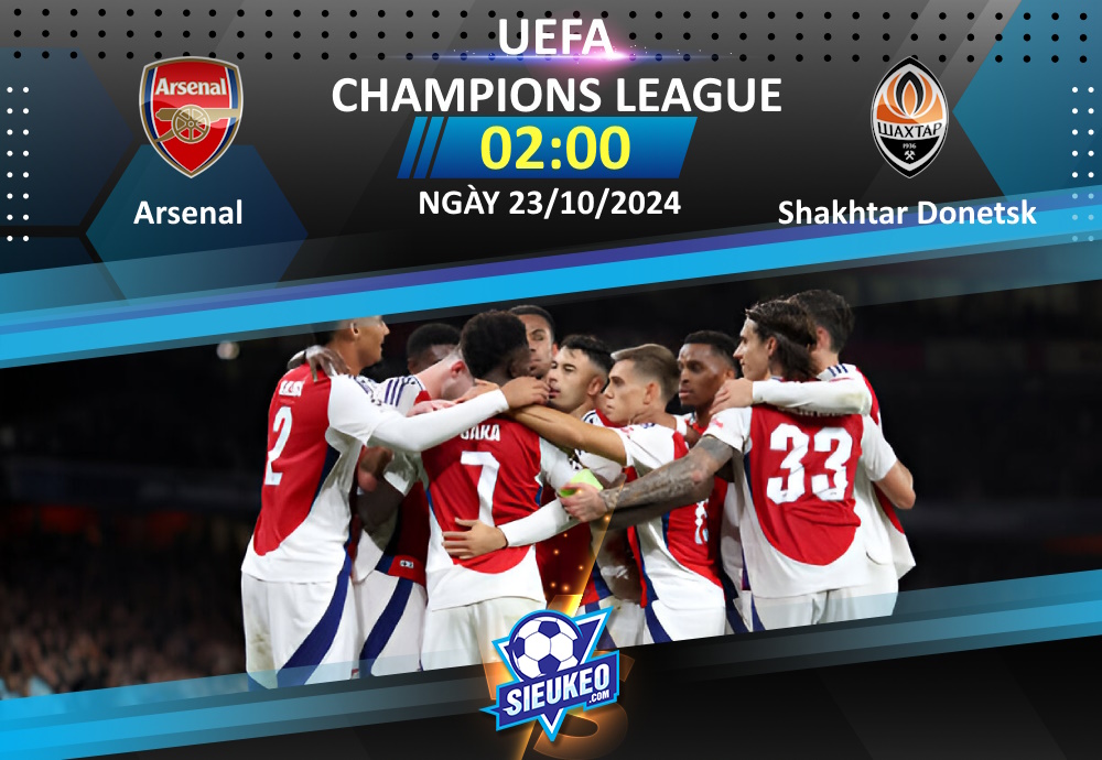 Soi kèo bóng đá Arsenal vs Shakhtar Donetsk 02h00 ngày 23/10/2024: Pháo thủ thắng dễ