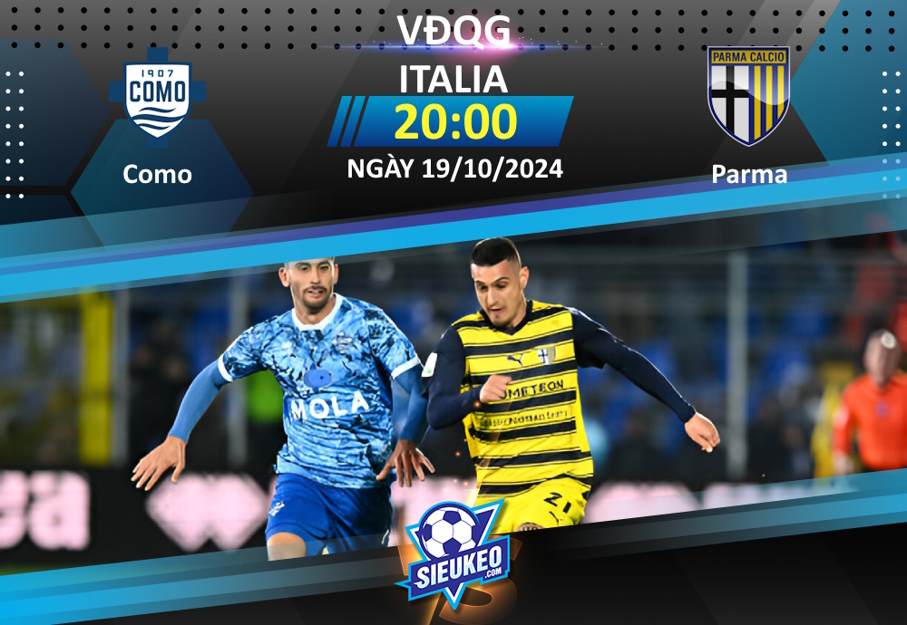 Soi kèo bóng đá Como vs Parma 20h00 ngày 19/10/2024: Chủ nhà phá dớp