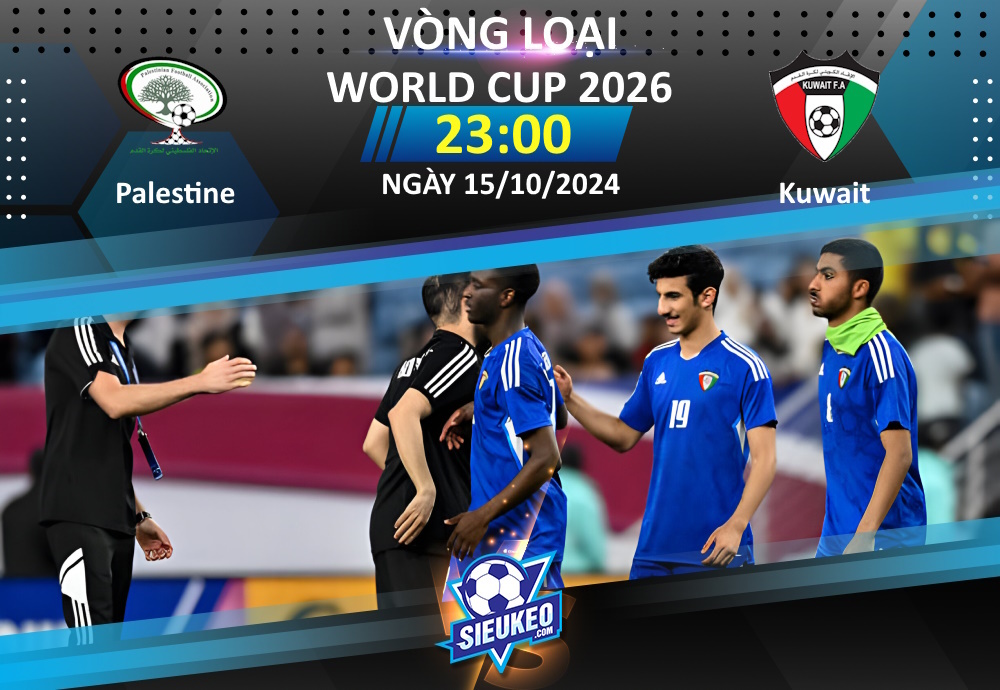 Soi kèo bóng đá Palestine vs Kuwait 23h00 ngày 15/10/2024: Khó phân cao thấp