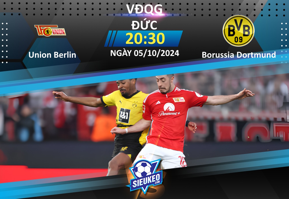 Soi kèo bóng đá Union Berlin vs Borussia Dortmund 20h30 ngày 05/10/2024: Tiếp đà hưng phấn