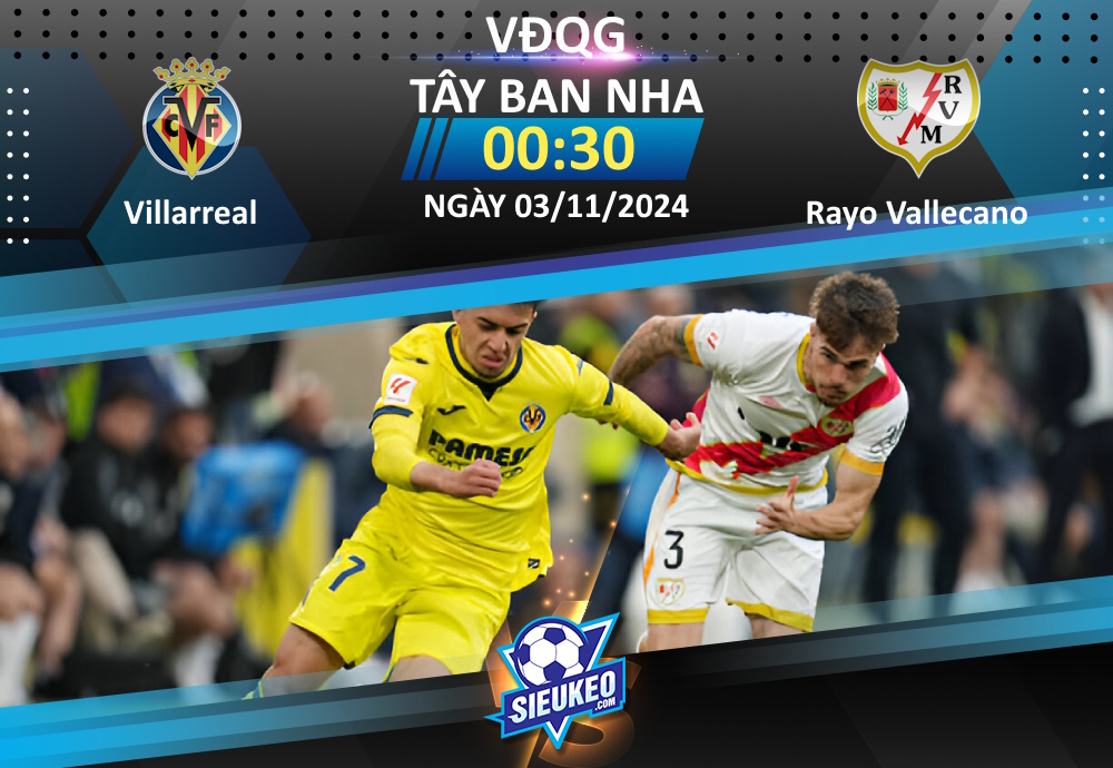 Soi kèo bóng đá Villarreal vs Rayo Vallecano 00h30 ngày 03/11/2024: Chủ nhà áp đảo