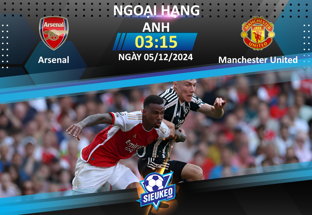 Soi kèo bóng đá Arsenal vs Manchester United 03h15 ngày 05/12/2024: Dễ gì ăn được “Quỷ”