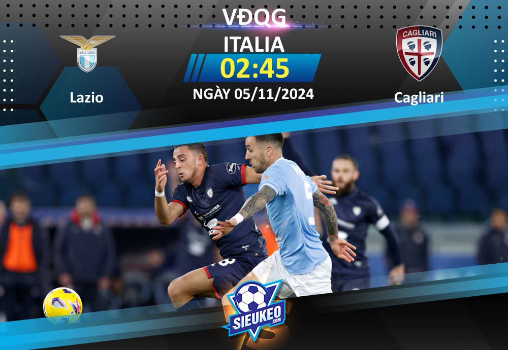 Soi kèo bóng đá Lazio vs Cagliari 02h45 ngày 05/11/2024: Tự tin đón khách