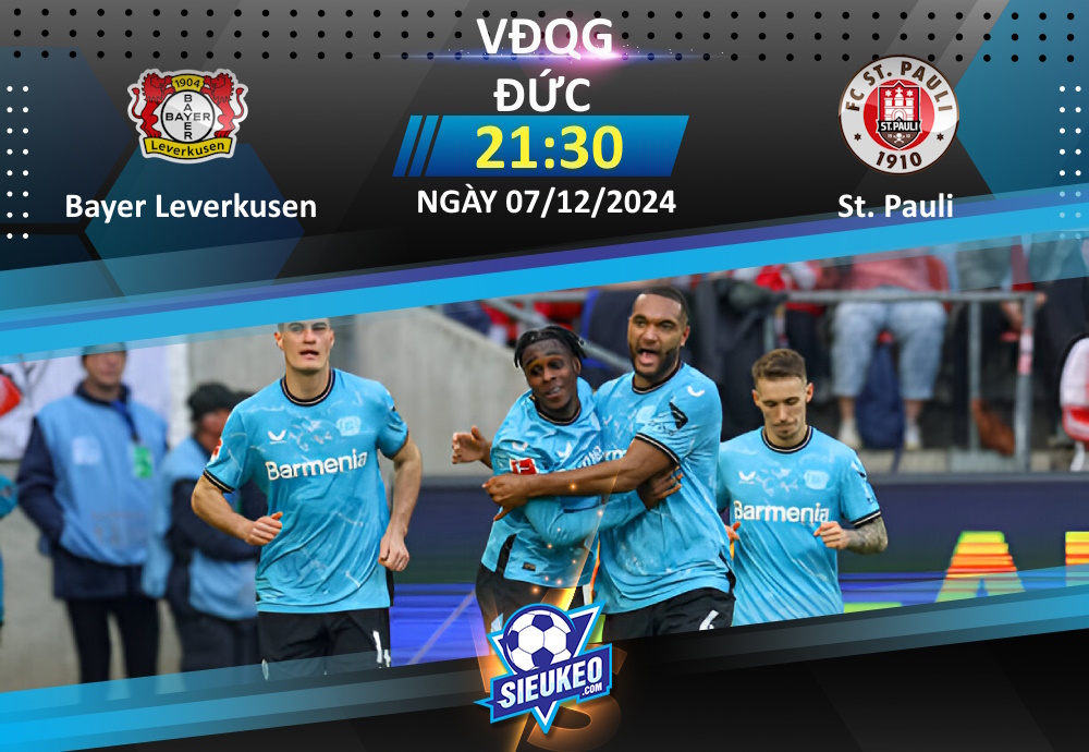 Soi kèo bóng đá Bayer Leverkusen vs St. Pauli 21h30 ngày 07/12/2024: Tiếp đà thăng hoa