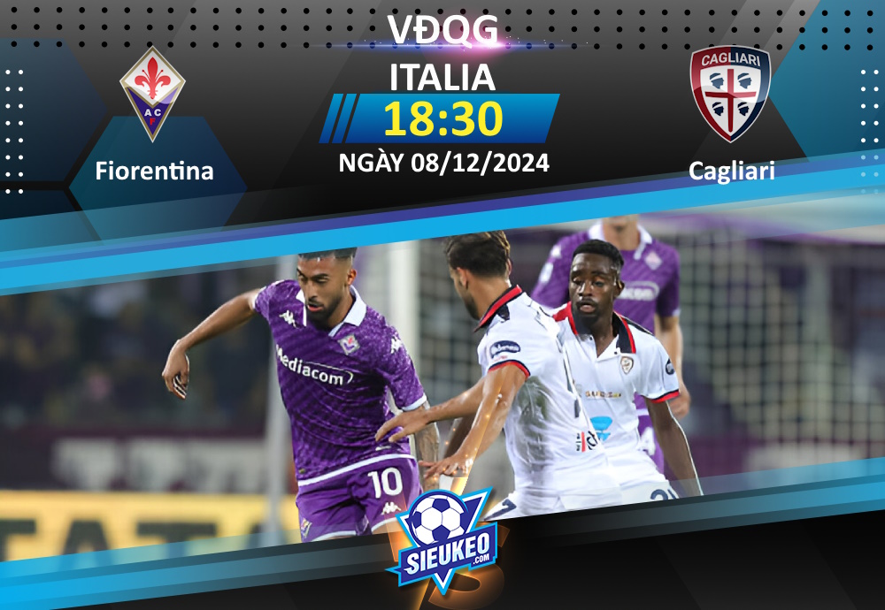 Soi kèo bóng đá Fiorentina vs Cagliari 18h30 ngày 08/12/2024: Sắc tím bao phủ