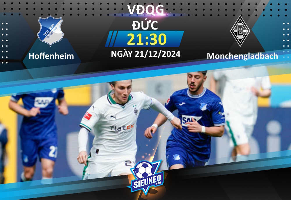 Soi kèo bóng đá Hoffenheim vs Monchengladbach 21h30 ngày 21/12/2024: PreZero Arena thất thủ