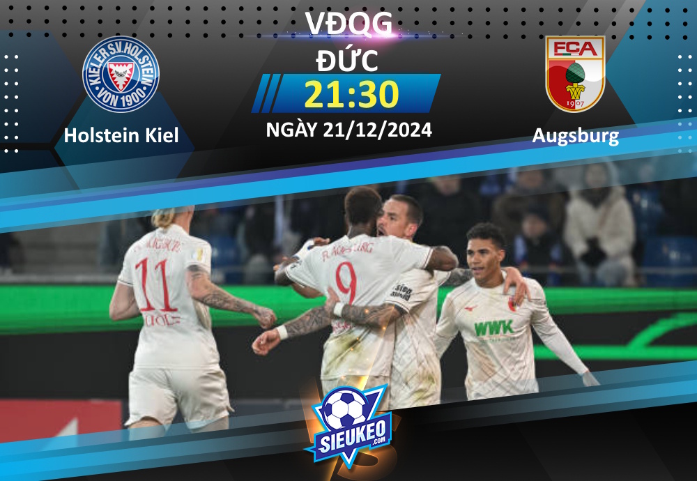 Soi kèo bóng đá Holstein Kiel vs Augsburg 21h30 ngày 21/12/2024: Chủ nhà trắng tay