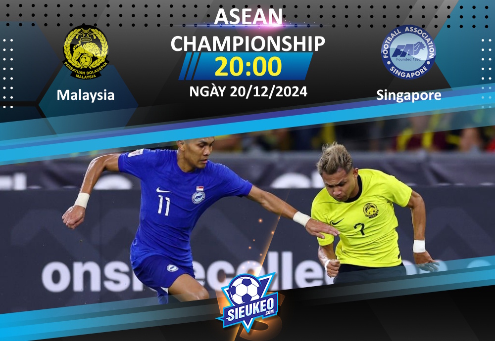 Soi kèo bóng đá Malaysia vs Singapore 20h00 ngày 20/12/2024: Ngày buồn ở Bukit Jalil