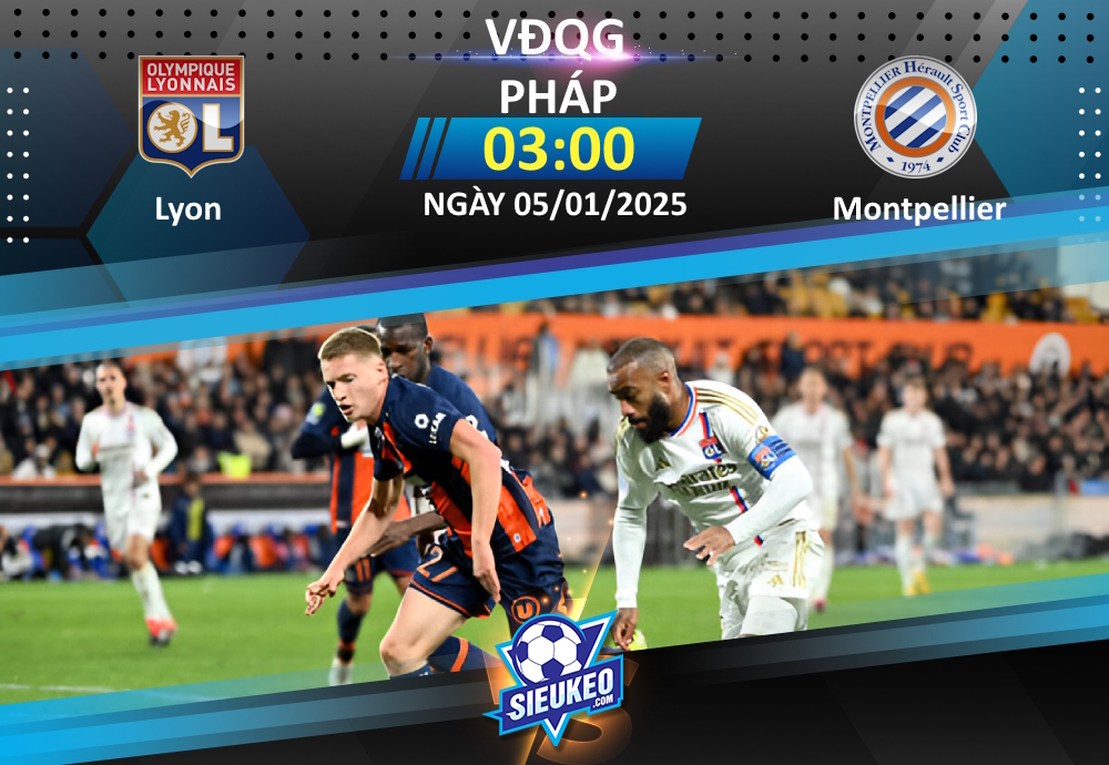 Soi kèo bóng đá Lyon vs Montpellier 03h00 ngày 05/01/2025: Mồi ngon cho Sư tử