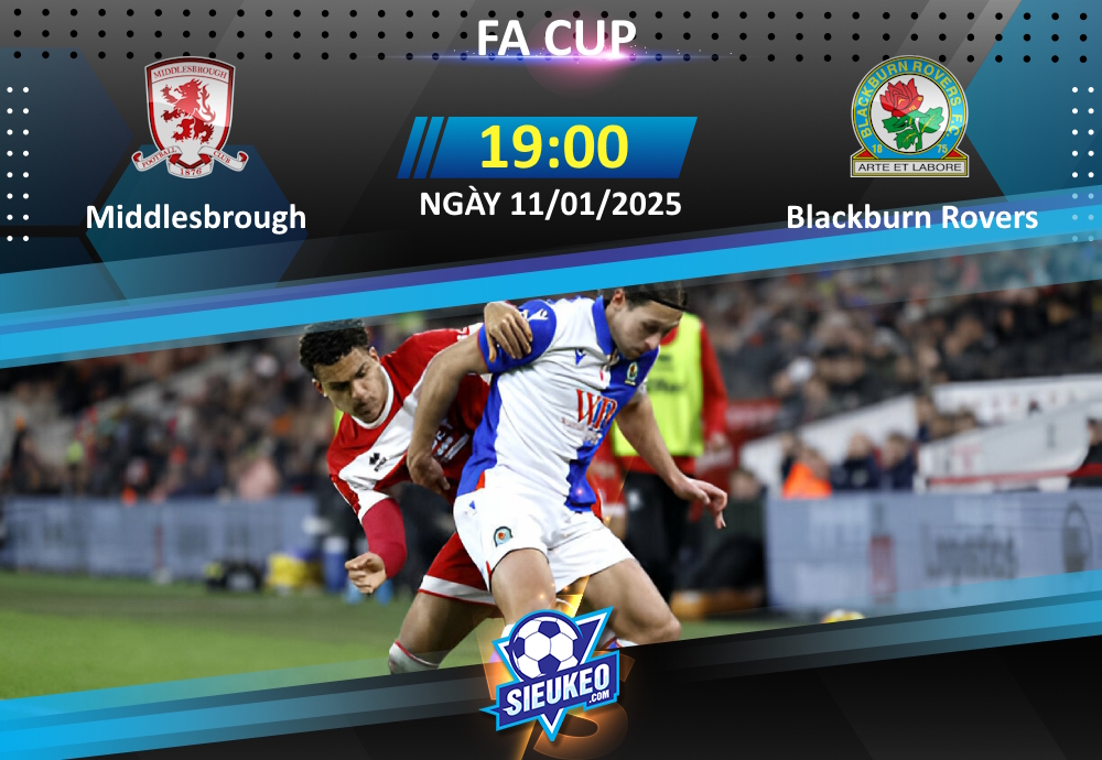 Soi kèo bóng đá Middlesbrough vs Blackburn Rovers 19h00 ngày 11/01/2025: Chủ nhà phá dớp