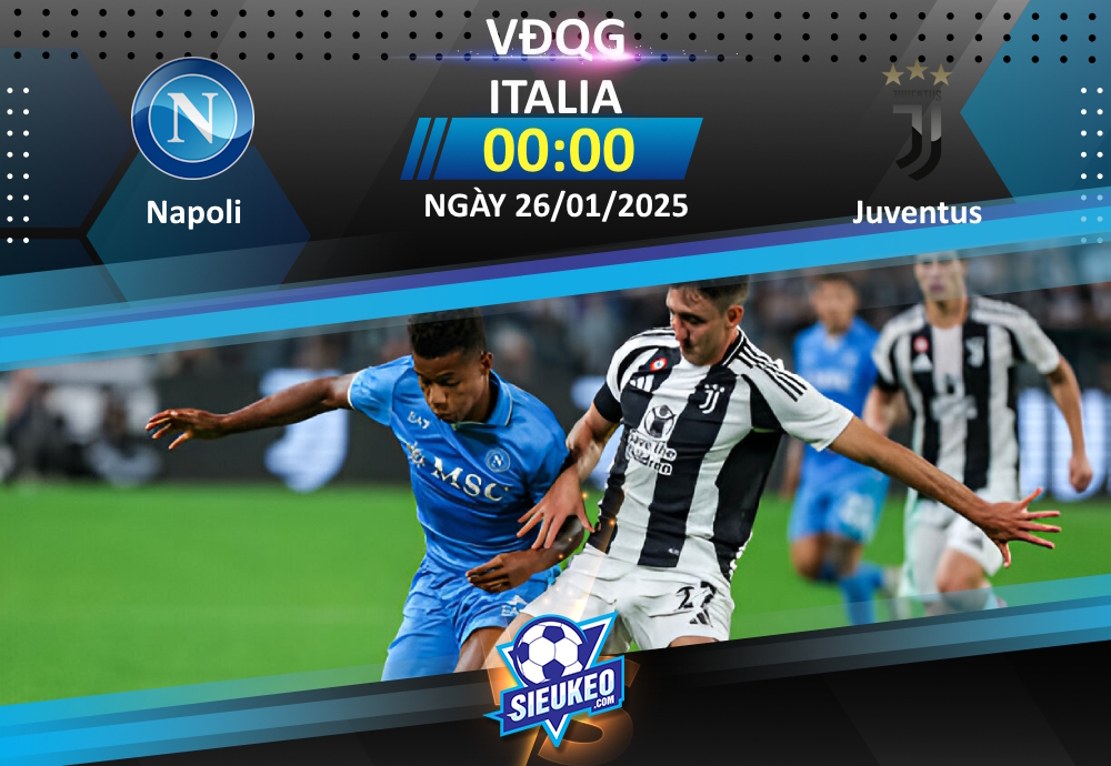 Soi kèo bóng đá Napoli vs Juventus 00h00 ngày 26/01/2025: Tiễn khách về tay trắng