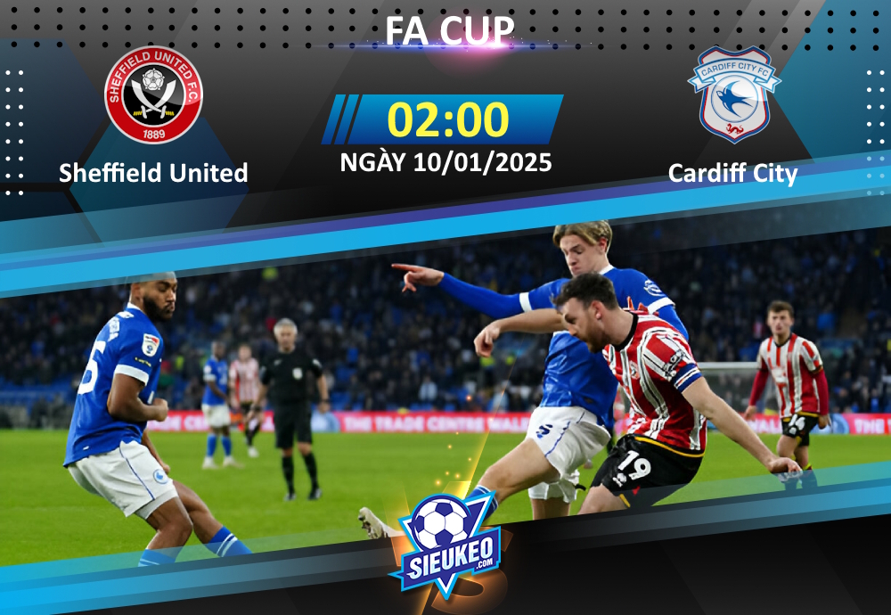 Soi kèo bóng đá Sheffield United vs Cardiff City 02h00 ngày 10/01/2025: Tìm lại niềm vui