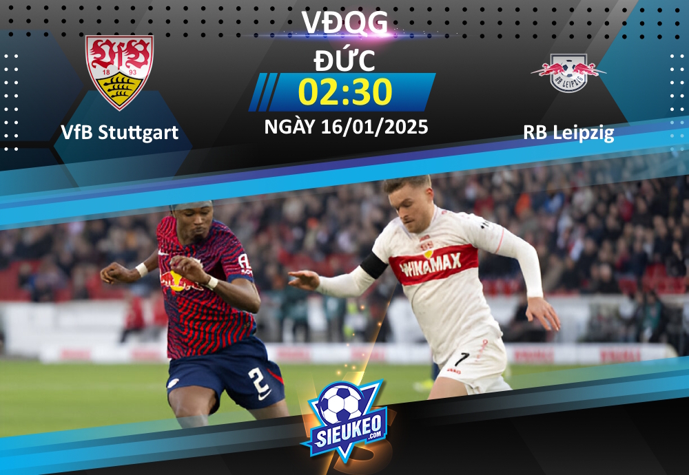 Soi kèo bóng đá VfB Stuttgart vs RB Leipzig 02h30 ngày 16/01/2025: Bò đỏ thất thế