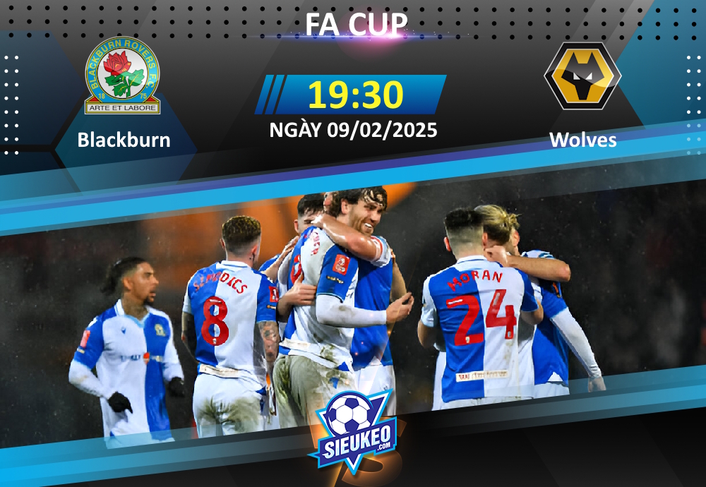 Soi kèo bóng đá Blackburn Rovers vs Wolves 19h30 ngày 09/02/2025: 1 bàn quyết định